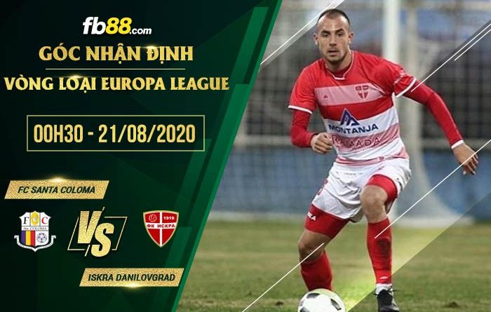 fb88-tỷ lệ kèo nhà cái FC Santa Coloma vs FK Iskra Danilovgrad