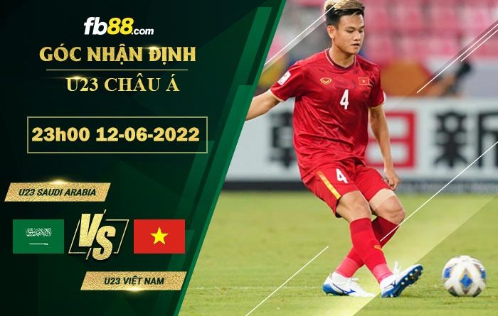 Fb88 soi kèo trận đấu U23 Saudi Arabia vs U23 Việt Nam