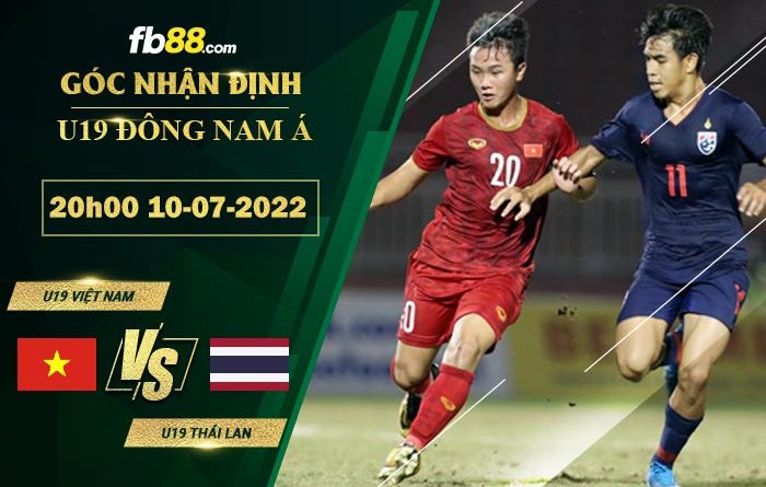 Fb88 soi kèo trận đấu U19 Viet Nam vs U19 Thai Lan