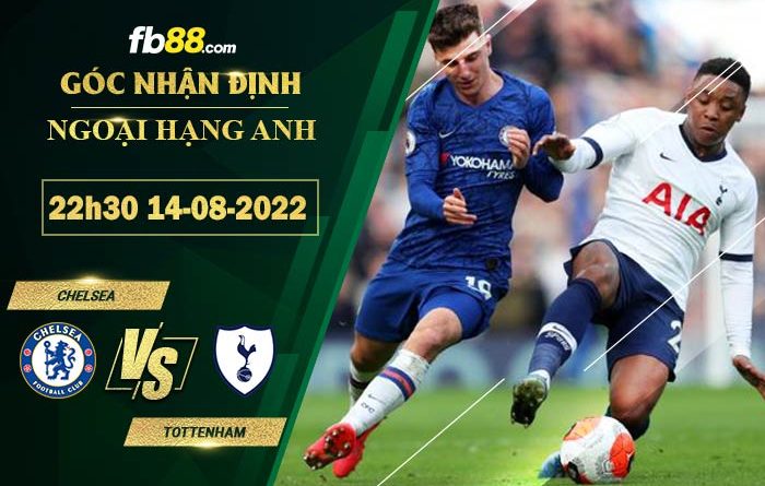 Fb88 soi kèo trận đấu Chelsea vs Tottenham