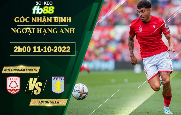 Fb88 tỷ lệ kèo trận đấu Nottingham Forest vs Aston Villa