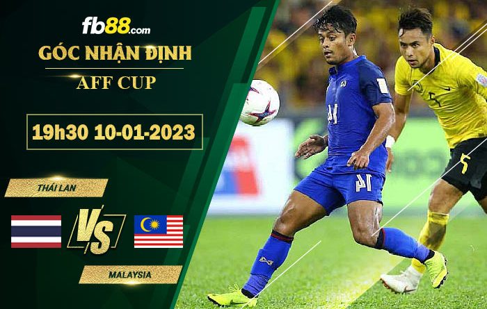 Fb88 soi kèo trận đấu Thái Lan vs Malaysia