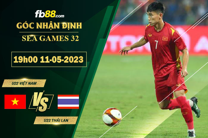 Fb88 soi kèo trận đấu U22 Việt Nam vs U22 Thái Lan